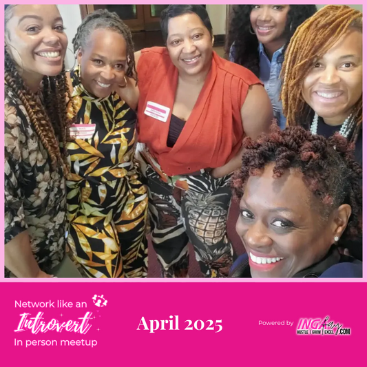 Network Like An Introvert April 2025 attendees. Five women entrepreneurs