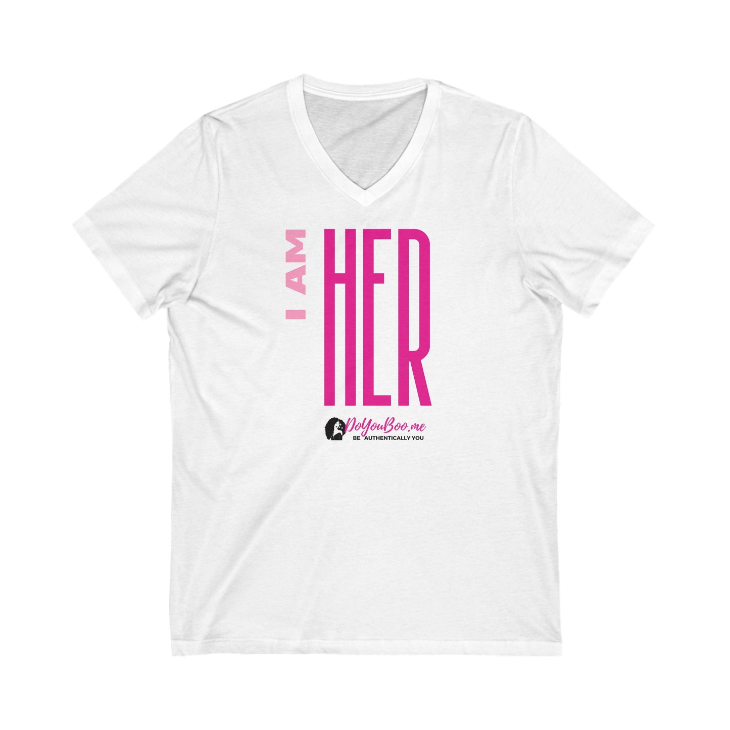 "I am her" Unisex Jersey Short Sleeve V-Neck Tee