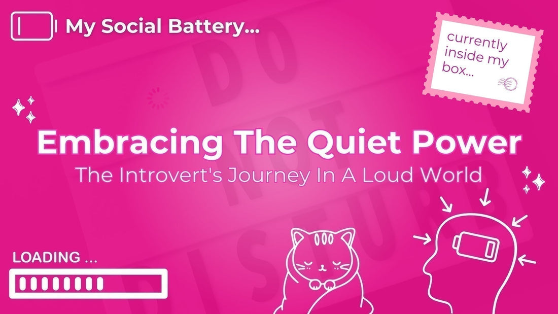 Embracing The Quiet Power: The Introvert's Journey In A Loud World
